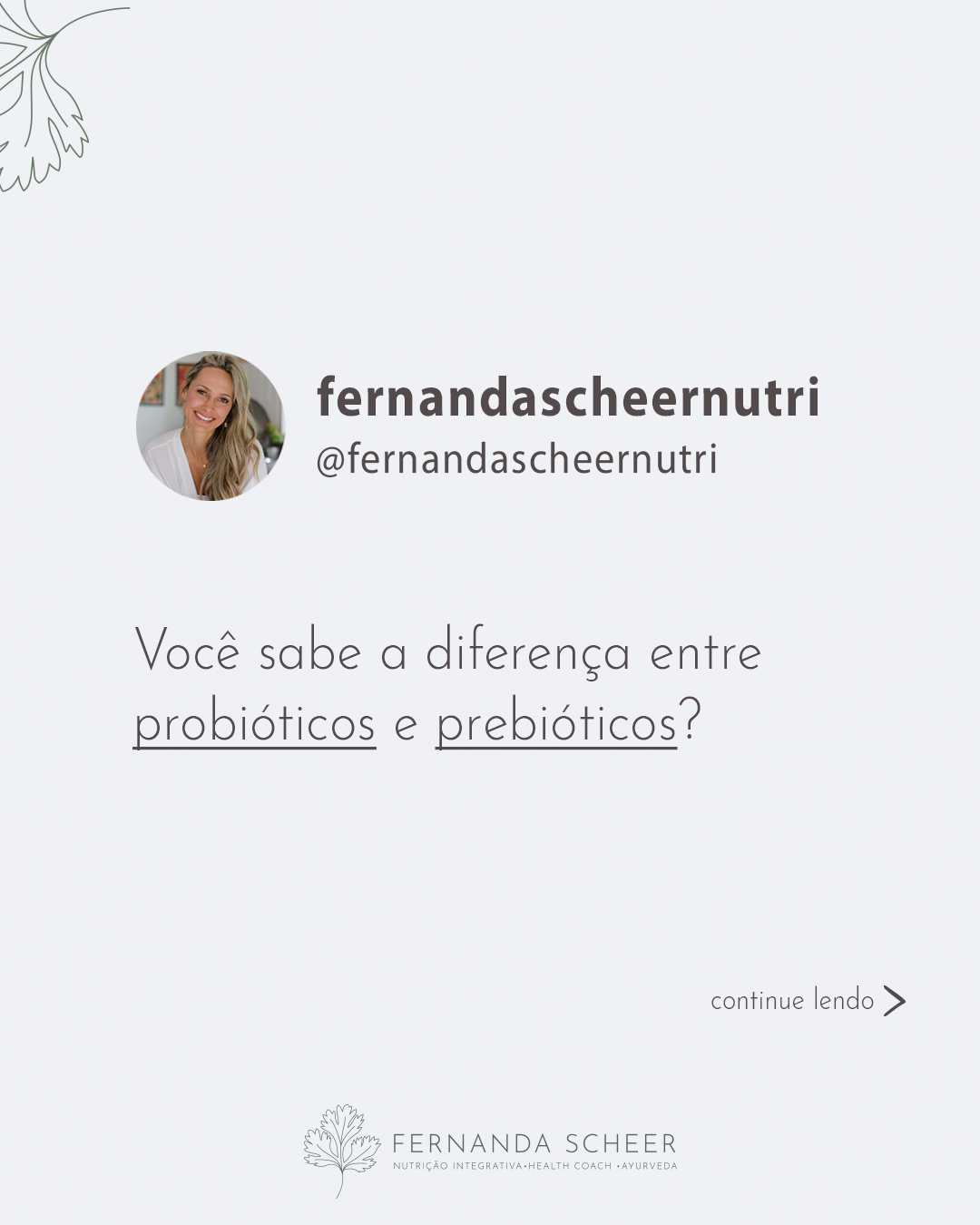 Voc Sabe A Diferen A Entre Probi Ticos E Prebi Ticos Fernanda Scheer